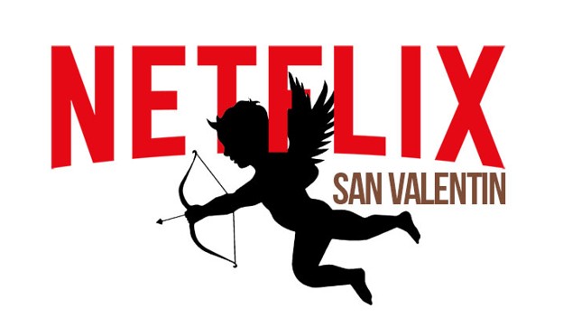 Netflix en San Valentín: 10 películas románticas para no salir de casa