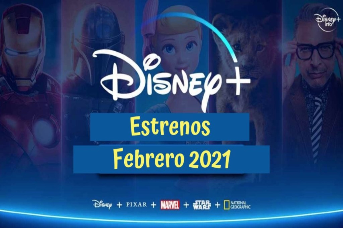 Todos los lanzamientos de Disney + en febrero 2021. Aplicaciones Android