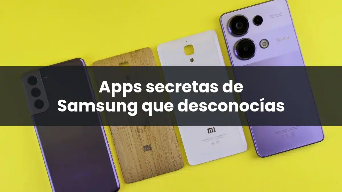 Apps secretas de Samsung que desconocías
